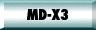 go to MD-X3