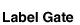 Label Gate