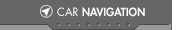 CAR NAVIGATION �z�[��