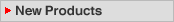 New Products