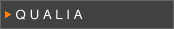 QUALIA